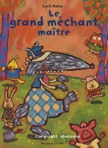 Le grand méchant maître