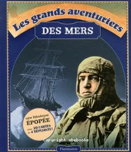 Les grands aventuriers des mers