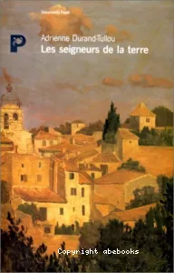 Les seigneurs de la terre