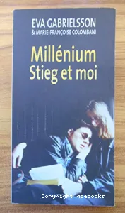 Millénium, Stieg et moi