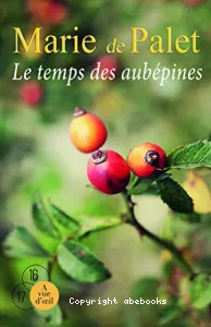 Le temps des aubépines