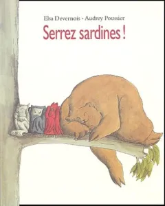 Serrez sardines !