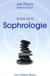 Guide de la sophrologie