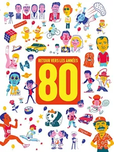 Retour vers les années 80