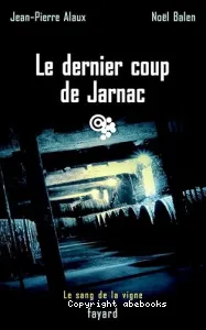 Le dernier coup de Jarnac