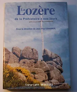 La lozère de la préhistoire à nos jours