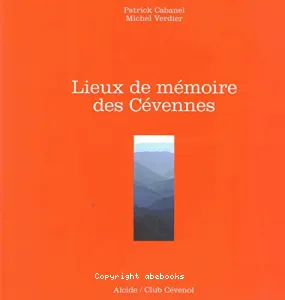 Lieux de mémoire des Cévennes