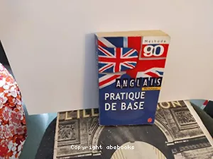 Anglais pratique de base