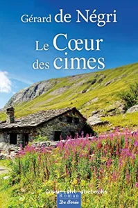 Le cœur des cimes