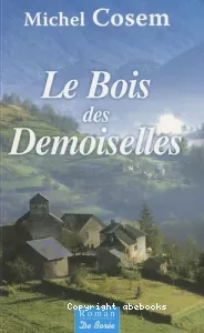 Le bois des demoiselles