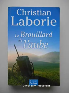 Le brouillard de l'aube