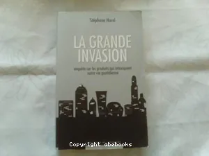 La grande invasion