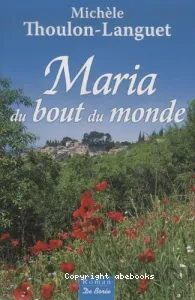 Maria du bout du monde