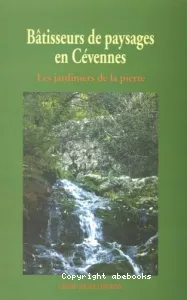 Bâtisseurs de paysages en Cévennes