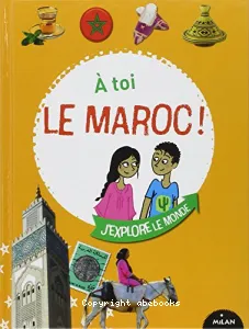 A toi le Maroc !