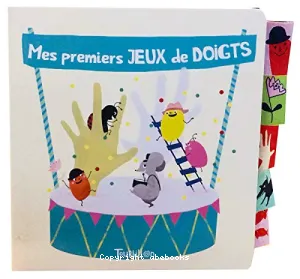 Mes premiers jeux de doigts