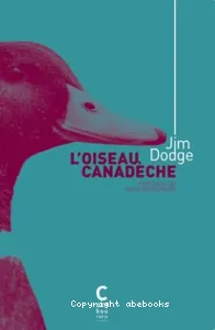 L'oiseau canadèche