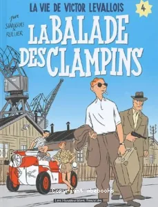 La ballade des clampins