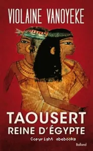 Taousert reine d'Egypte