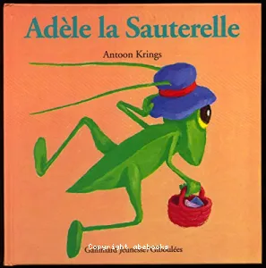 Adèle la sauterelle