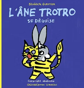 L'âne Trotro se déguise