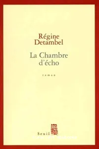 La chambre d'écho