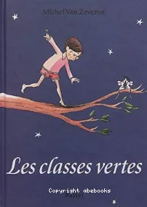 Les classes vertes