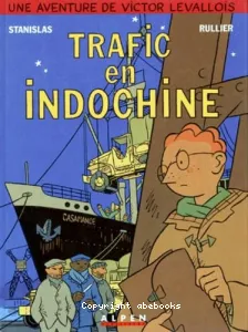 Trafic en Indochine