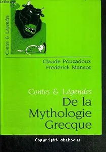 Contes et légendes de la mythologie grecque