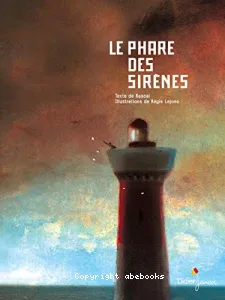 Le phare des sirènes