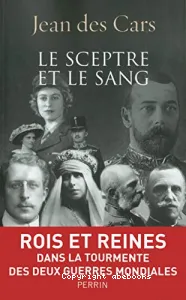 Le sceptre et le sang