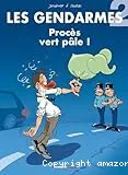 Procès vert pâle !