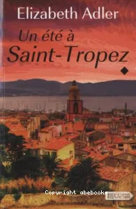 Un été à Saint -Tropez