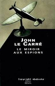 Le miroir aux espions