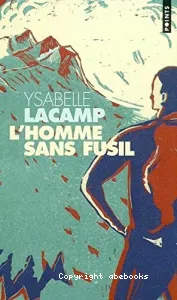 L'homme sans fusil