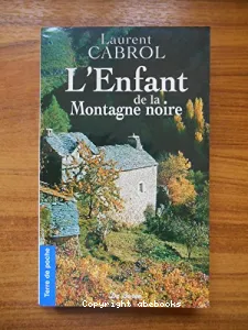 L'enfant de la Montagne noire