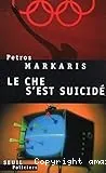 Le Che s'est suicidé