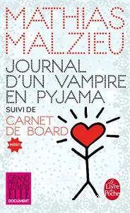 Journal d'un vampire en pyjama ; suivi de Carnet de boa