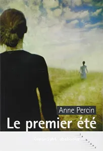 Le premier été