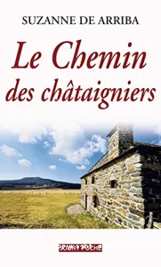 Le chemin des châtaigniers