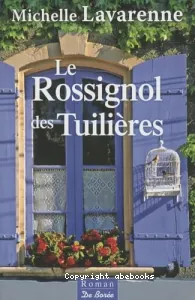 Le rossignol des Tuilières