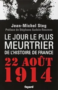 Le jour le plus meurtrier de l'histoire de France