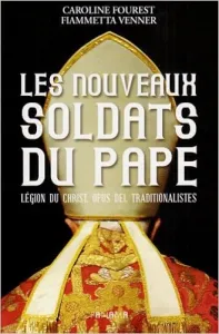 Les nouveaux soldats du pape