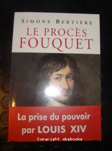 Le procès Fouquet