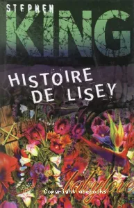 Histoire de Lisey