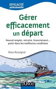 Gérer efficacement un départ