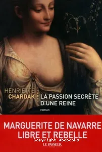 La passion secrète d'une reine