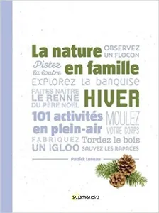 La nature en famille, Hiver