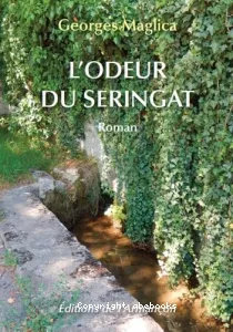 L'odeur du seringat