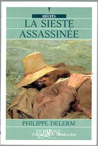 La sieste assassinée